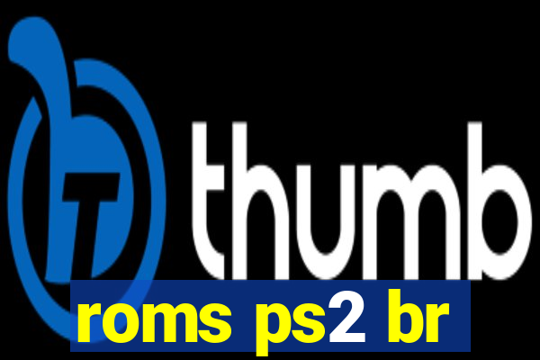 roms ps2 br